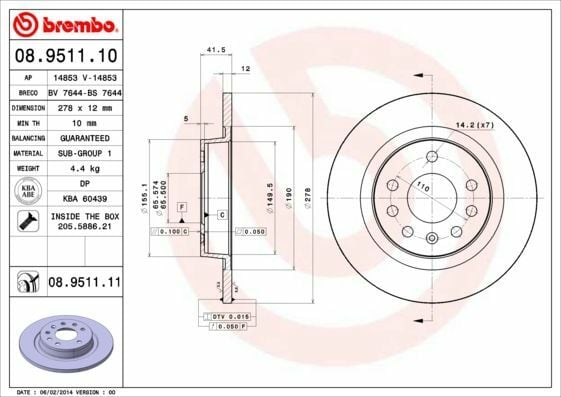 BREMBO 08.9511.10 | Fren Diski Arka 278mm (Opel Vectra C 1.6 16V 06 / 04 | 2 Adet