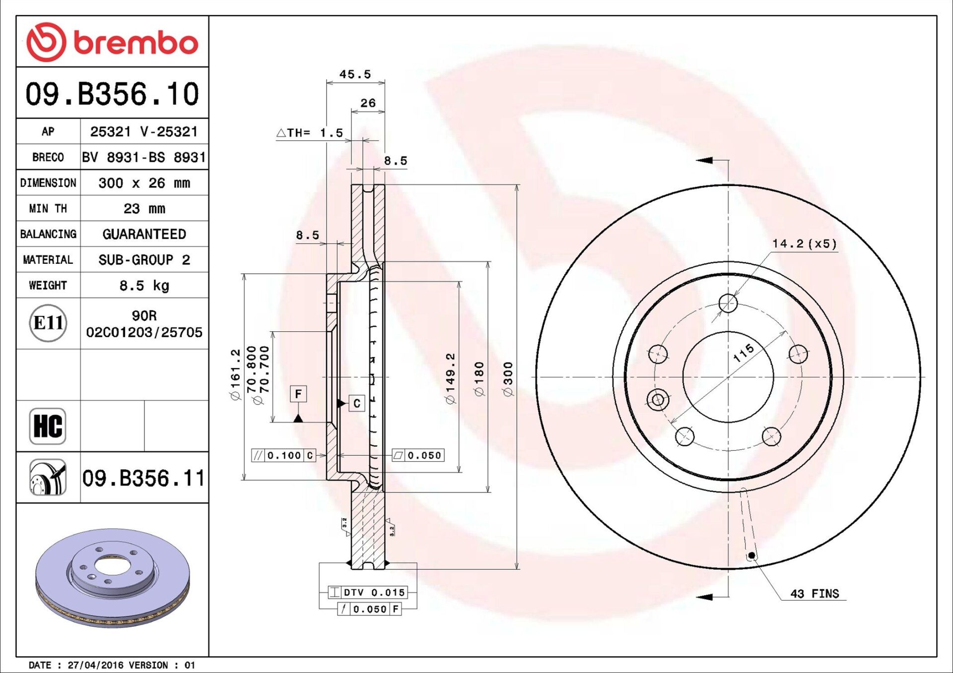 BREMBO 09.B356.11 | Fren Diski Ön Havalı 300 mm 16 Jant (Opel Astra J 1.4 1.6 12 / 09-1.3 1.7 2.0 CDTI) Kaplamalı | 1 Adet